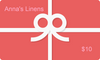 Anna's Linens Gift Card - Anna's Linens Store